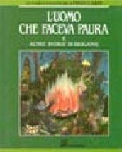 L'uomo che faceva paura e altre storie di briganti