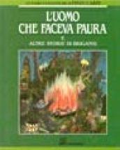 L'uomo che faceva paura e altre storie di briganti