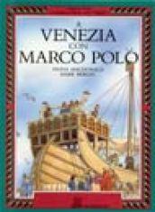 A Venezia con Marco Polo