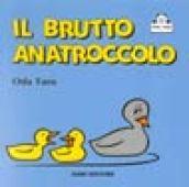 Il brutto anatroccolo