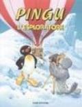 Pingu l'esploratore