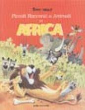 Piccoli racconti di animali in Africa