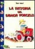 La fattoria del signor Porcelli