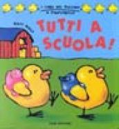 Tutti a scuola!