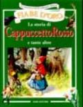 La storia di Cappuccetto Rosso e tante altre