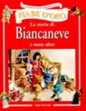 La storia di Biancaneve e tante altre