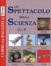 Lo spettacolo della scienza