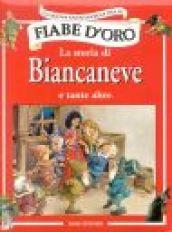 La storia di Biancaneve e tante altre