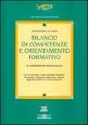 Bilancio di competenze e orientamento formativo. Il contributo psicologico