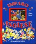 Imparo l'inglese. Ediz. illustrata