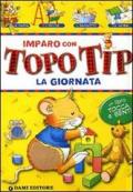 Imparo con Topo Tip. La giornata