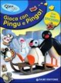 Pingu e Pinga. Con sticker