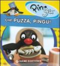 Che puzza, Pingu! Ediz. illustrata