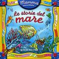 Mamma, raccontami le storie del mare!