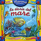 Mamma, raccontami le storie del mare!