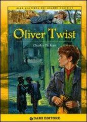 Oliver Twist (Alla scoperta dei grandi classici)