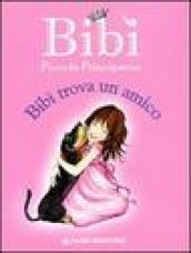 Bibì trova un amico. Bibì piccola principessa. Ediz. illustrata