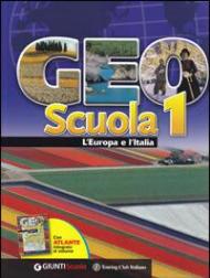 Geoscuola. Con Atlante-Giro d'Italia-Geopatrimonio. Con espansione online. Vol. 1