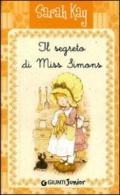 Il segreto di Miss Simons. Ediz. illustrata