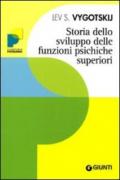 Storia dello sviluppo delle funzioni psichiche superiori