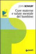 Cure materne e salute mentale del bambino