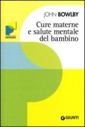 Cure materne e salute mentale del bambino