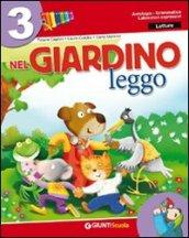 Nel giardino. Per la 3ª classe elementare. Con e-book