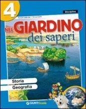 Nel giardino dei saperi. Sussidiario delle discipline. Ambito antropologico. Per la 4ª classe elementare. Con e-book