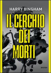 Il cerchio dei morti (Fiona Griffiths Vol. 2)