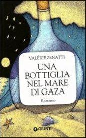 Una bottiglia nel mare di Gaza