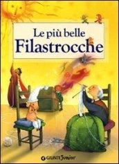 Le più belle filastrocche. Ediz. illustrata