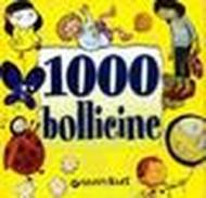 Mille bollicine. Ediz. illustrata