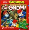 Gli gnomi. Ediz. illustrata. Con 6 puzzle