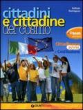 Cittadini e cittadine del cosmo. Manuale cittadinanza e Costituzione. Con Costituzione in allegato. Per la Scuola media. Con espansione online