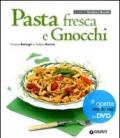 Pasta fresca e gnocchi. Con DVD