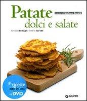 Patate dolci e salate. Con DVD