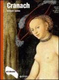 Cranach. Ediz. illustrata