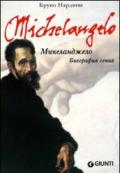 Michelangelo. Biografia di un genio. Ediz. russa