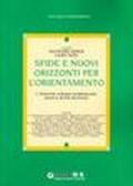 Sfide e nuovi orizzonti per l'orientamento. 2.Diversità, sviluppo professionale, lavori e servizi territoriali