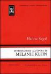 Introduzione all'opera di Melanie Klein