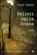 Delitti sulla Senna (Le indagini del commissario Bentch Vol. 1)