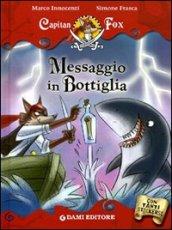 Capitan Fox. Messaggio in Bottiglia