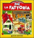 La fattoria. Ediz. illustrata