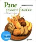 Pane, pizze e focacce (Cucinare insieme)