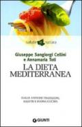 La dieta mediterranea (Salute e natura)