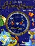 Le più belle ninne nanne del mondo. Ediz. illustrata. Con CD Audio