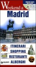 Madrid. Itinerari, shopping, ristoranti, alberghi