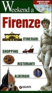 Firenze. Itinerari, shopping, ristoranti, alberghi