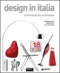 Design in Italia. L'esperienza del quotidiano. Ediz. illustrata