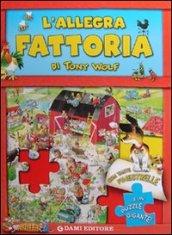 L'allegra fattoria. Libro puzzle. Ediz. illustrata